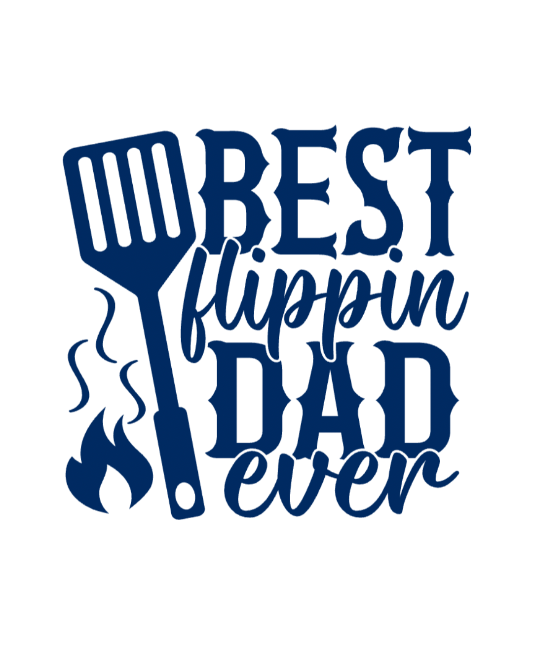 Best Flippin Dad Ever Topper
