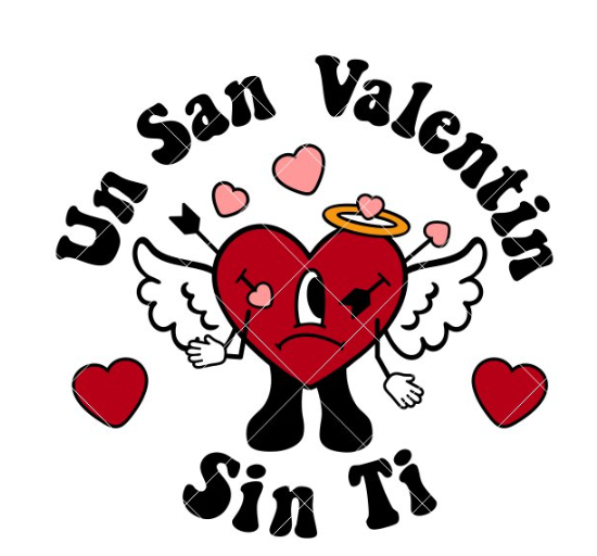 Un San Valentin Sin Ti