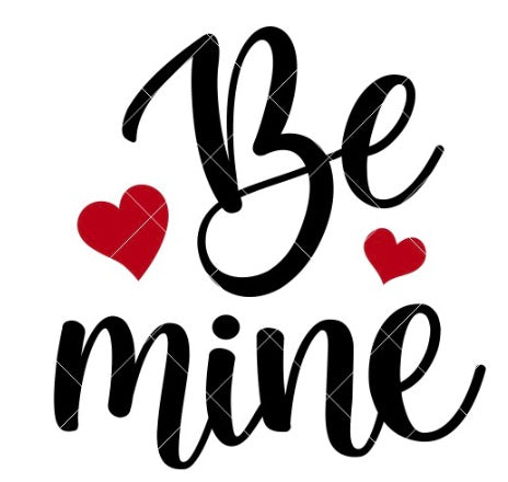 Be Mine
