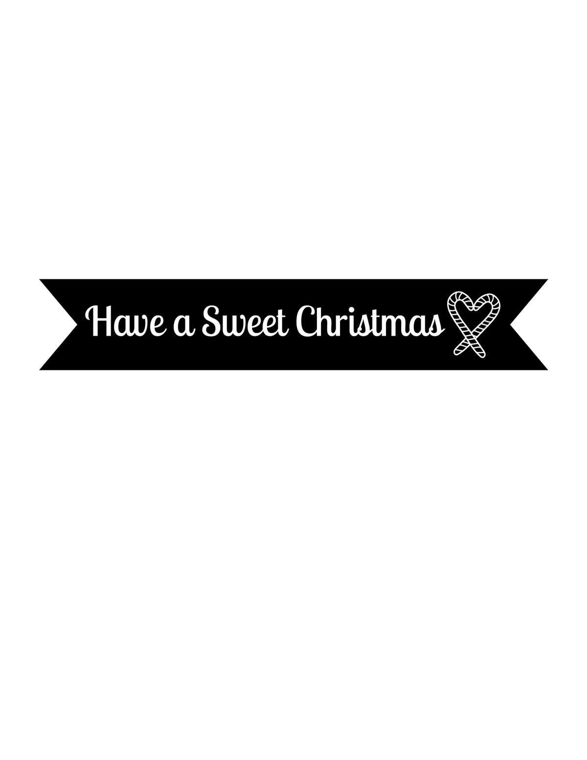 Have A Sweet Christmas Vinyl on Ribbon