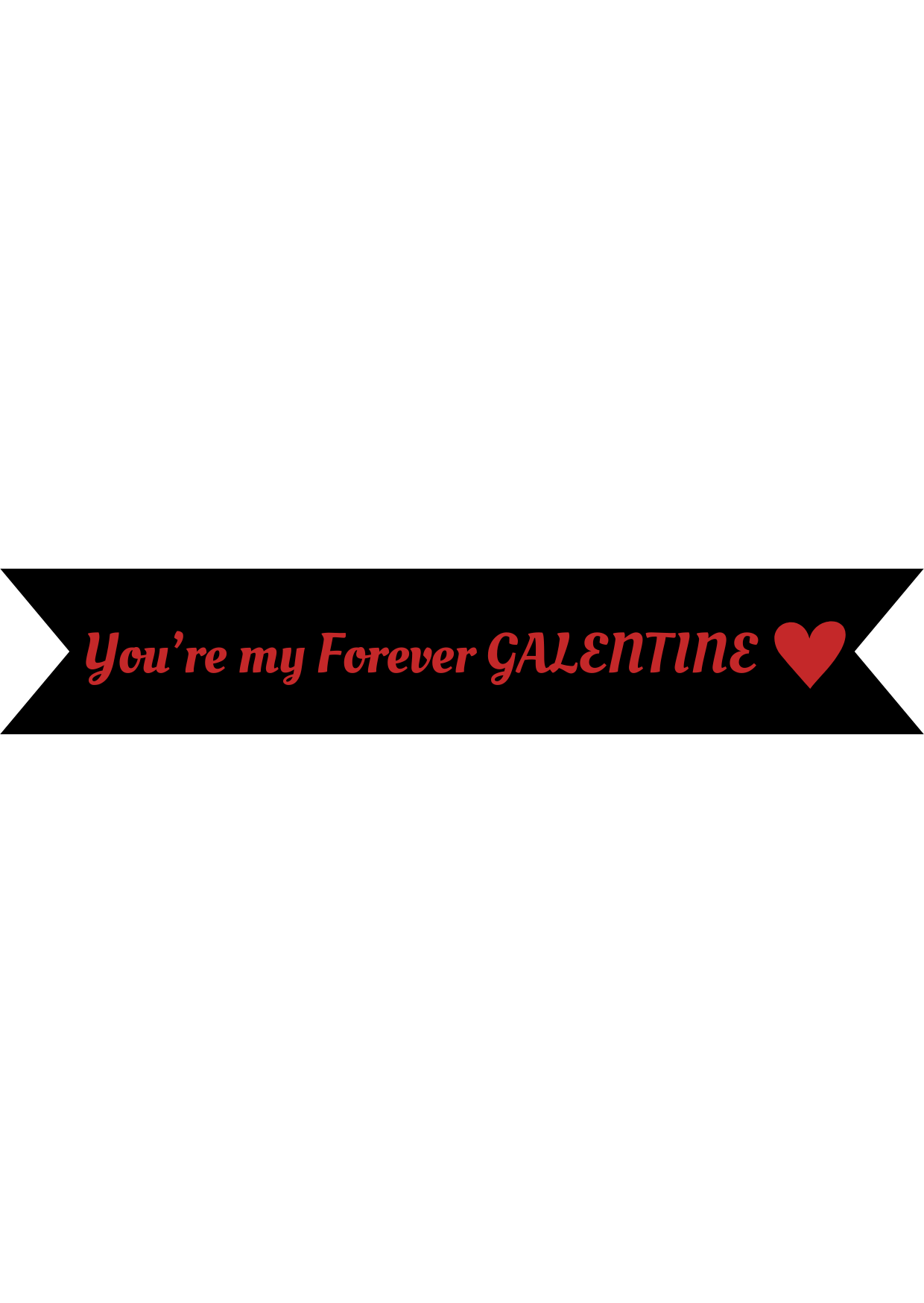 You're My Forever Galentine Vinyl On Ribbon