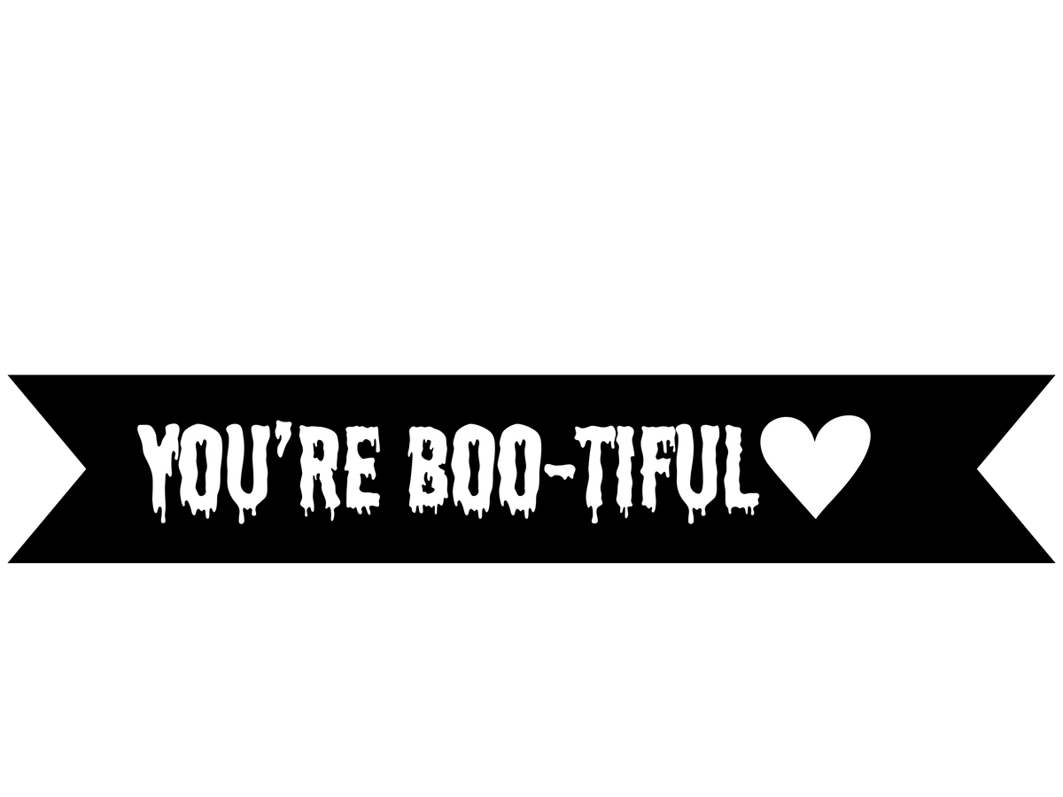 You're BOO-TIFUL Vinyl On Ribbon