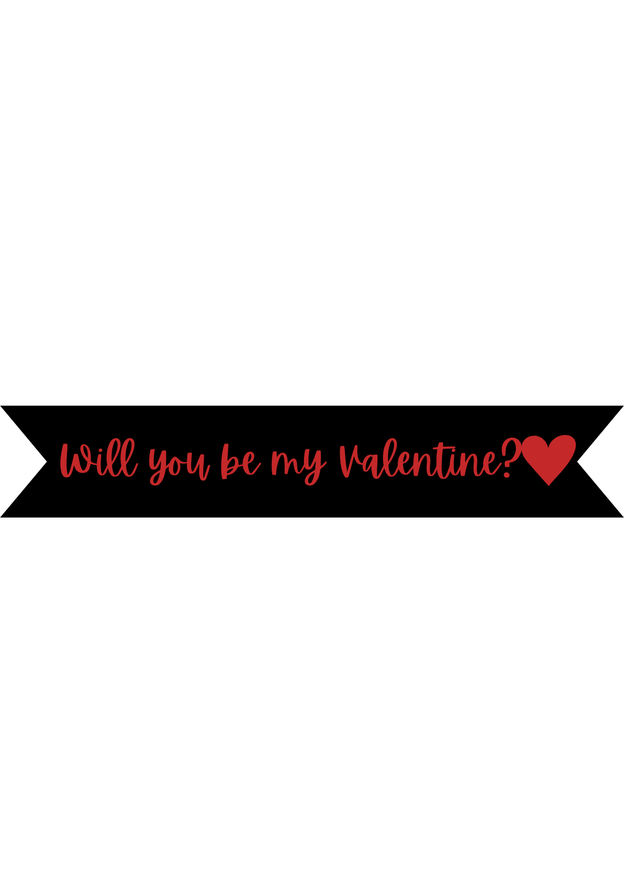 Will You Be My Valentine? Vinyl On Ribbon