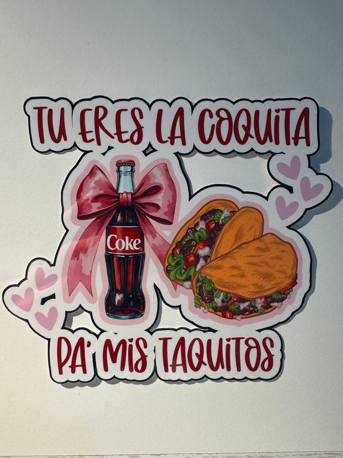 Tú Eres La Coquita Pa’ Mis Taquitos
