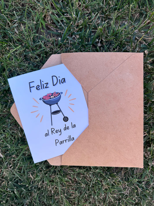 Feliz Dia al Rey de la Parrilla Greeting Card