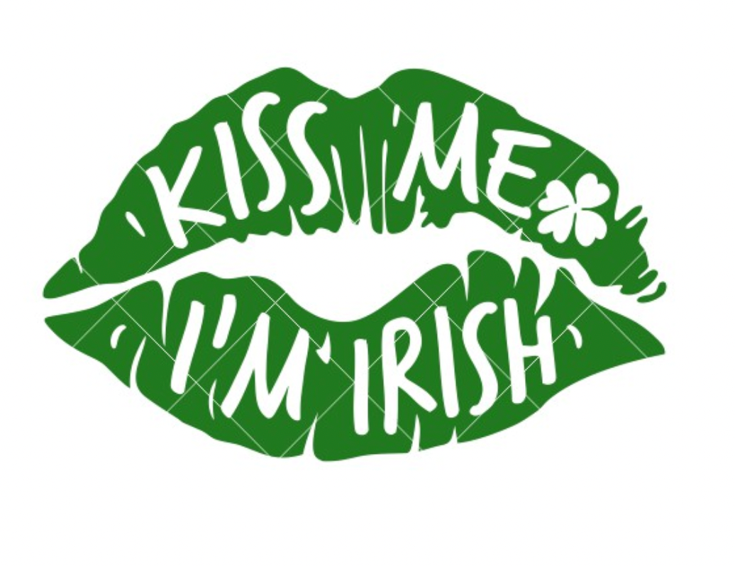 Kiss Me I'm Irish
