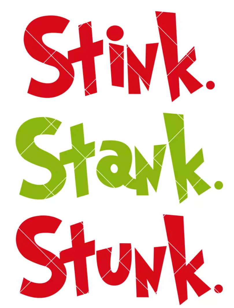 Stink. Stank. Stunk.