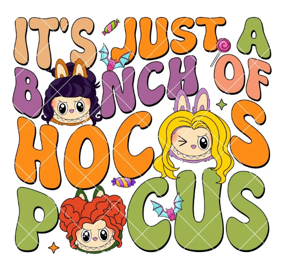 Labubu It's Just A Bunch Of Hocus Pocus