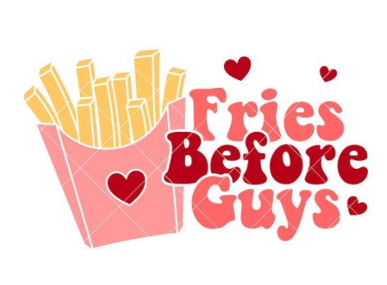 Fries Before Guys